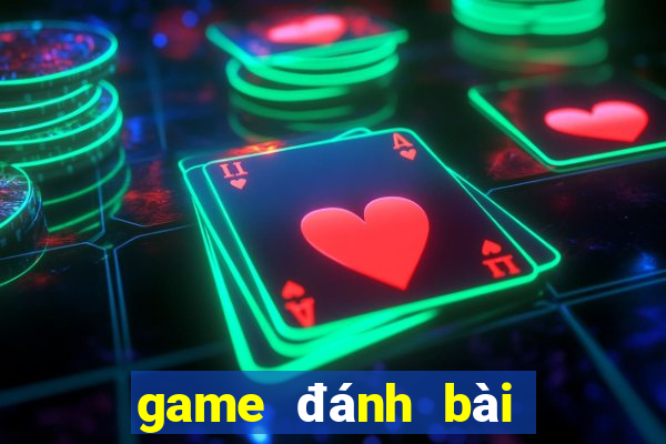 game đánh bài tiến lên trên điện thoại