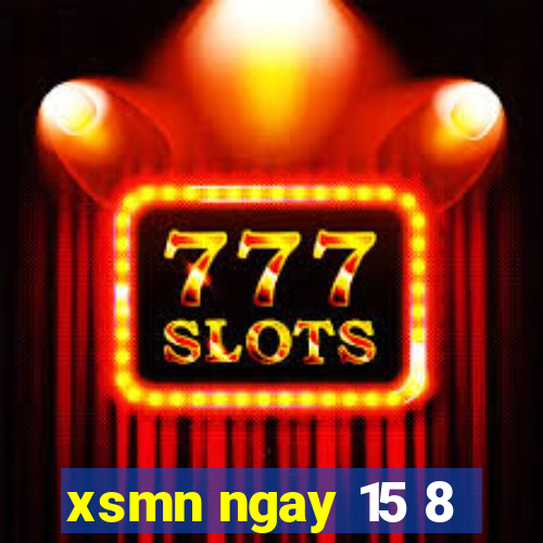 xsmn ngay 15 8