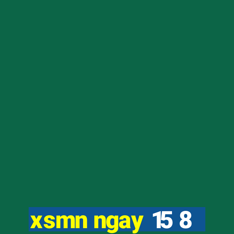 xsmn ngay 15 8