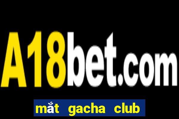 mắt gacha club nữ đẹp