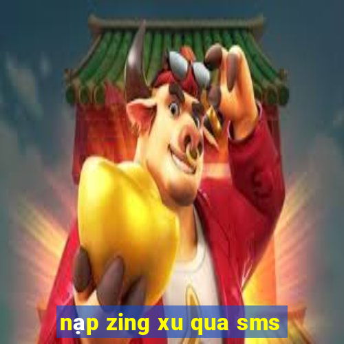 nạp zing xu qua sms