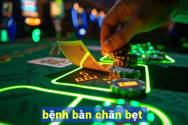 bệnh bàn chân bẹt