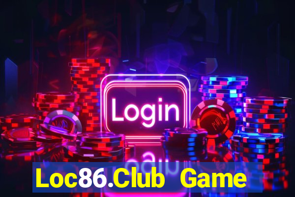 Loc86.Club Game Bài Ma Thuật