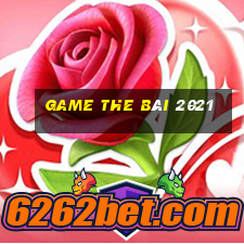 game the bài 2021