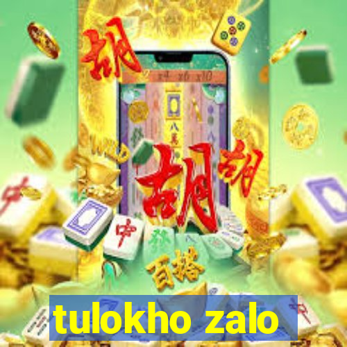 tulokho zalo