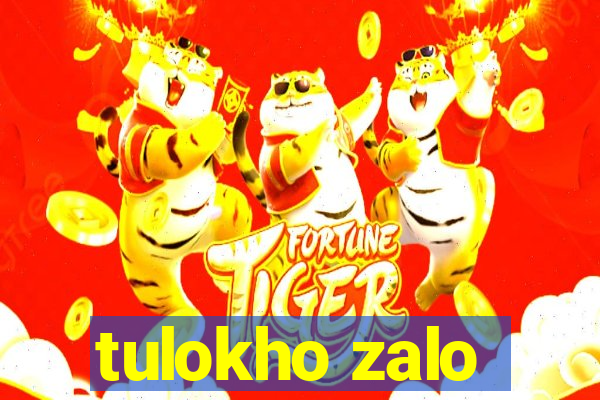 tulokho zalo