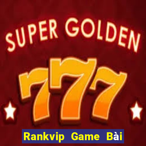 Rankvip Game Bài Poker Online