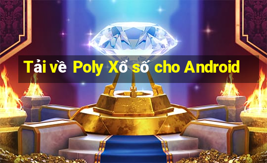 Tải về Poly Xổ số cho Android