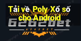 Tải về Poly Xổ số cho Android