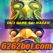 chơi game bài macau