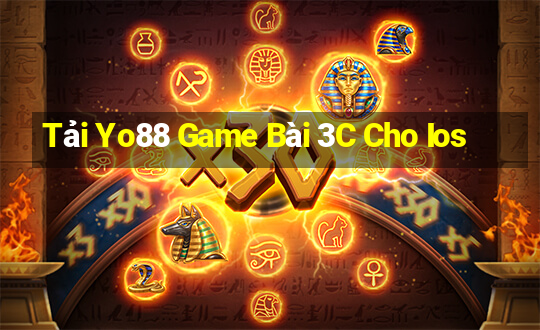 Tải Yo88 Game Bài 3C Cho Ios