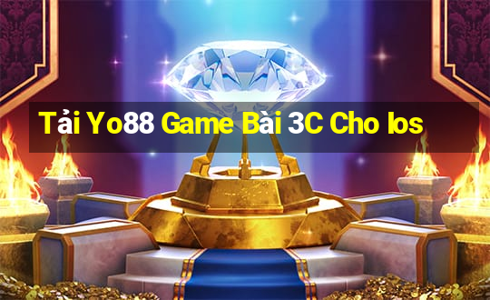 Tải Yo88 Game Bài 3C Cho Ios