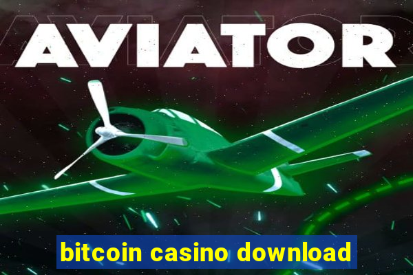 bitcoin casino download