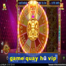 game quay hũ vip