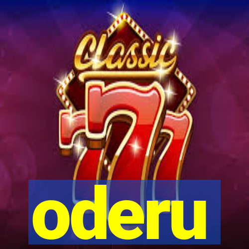 oderu