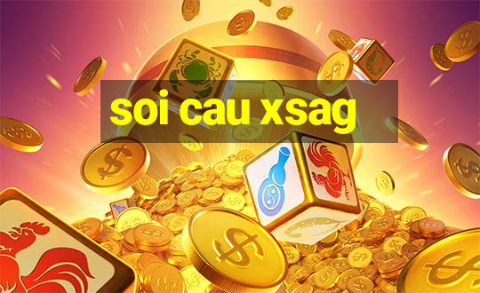 soi cau xsag