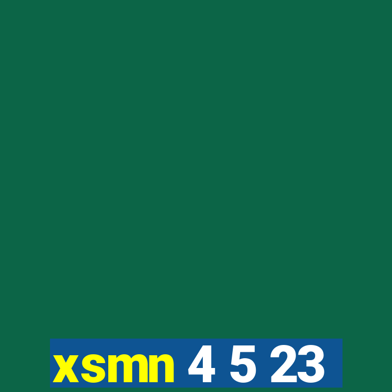 xsmn 4 5 23