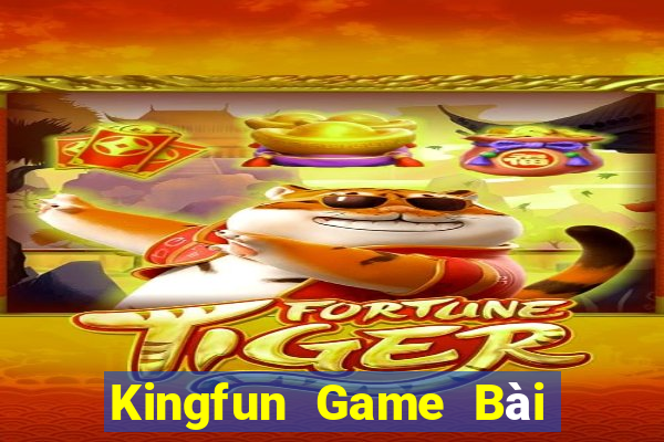 Kingfun Game Bài Online Đổi Thưởng