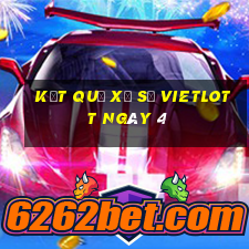 kết quả Xổ Số vietlott ngày 4