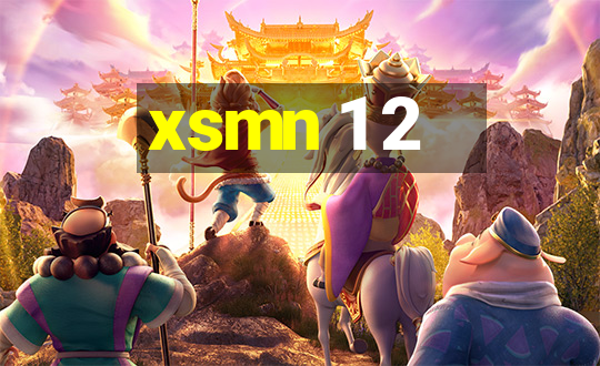 xsmn 1 2