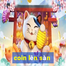 coin lên sàn