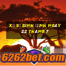 xổ số bình định ngày 22 tháng 7