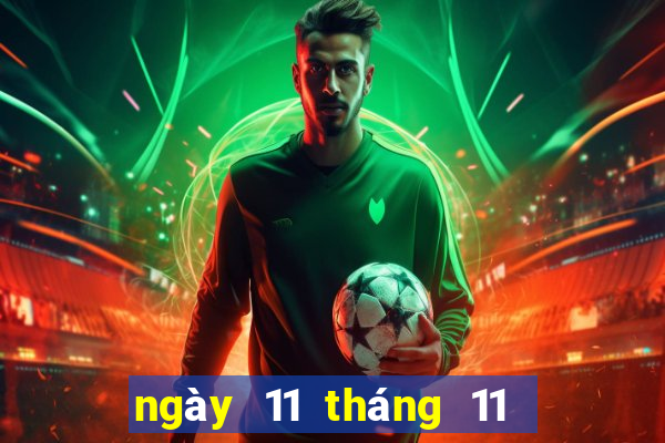 ngày 11 tháng 11 xổ số đà nẵng