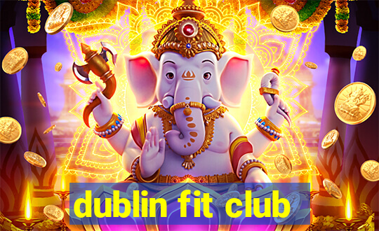 dublin fit club