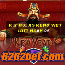 kết quả XS Keno Vietlott ngày 25