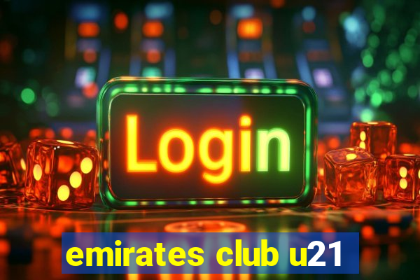 emirates club u21