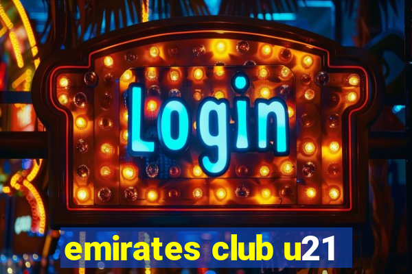 emirates club u21