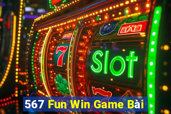 567 Fun Win Game Bài