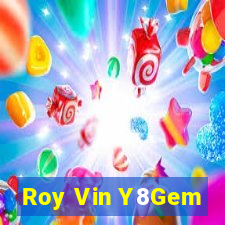 Roy Vin Y8Gem