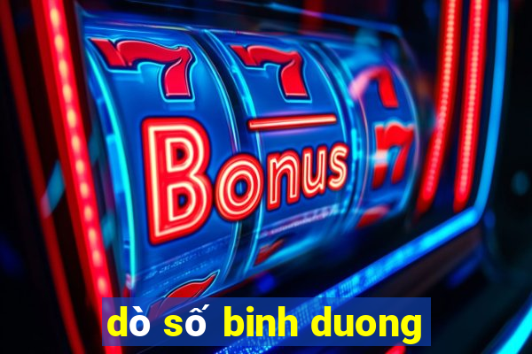 dò số binh duong