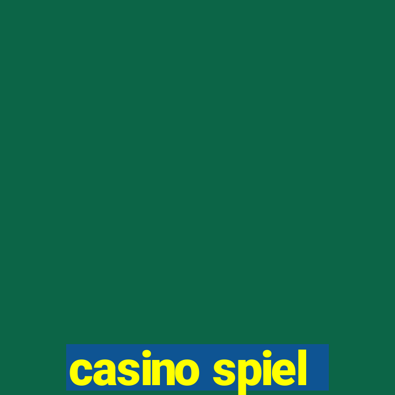 casino spiel