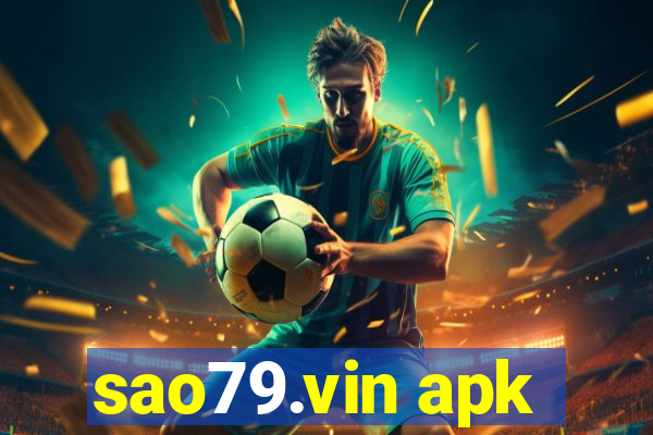 sao79.vin apk