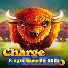 King86 Game Bài 888B