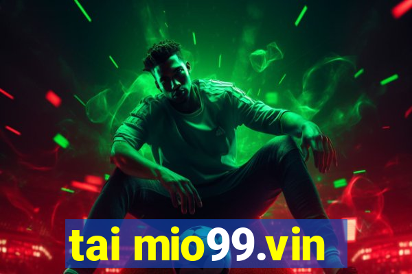 tai mio99.vin