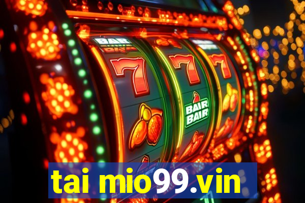 tai mio99.vin