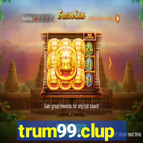 trum99.clup