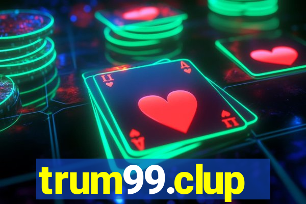 trum99.clup