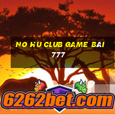 No Hu Club Game Bài 777