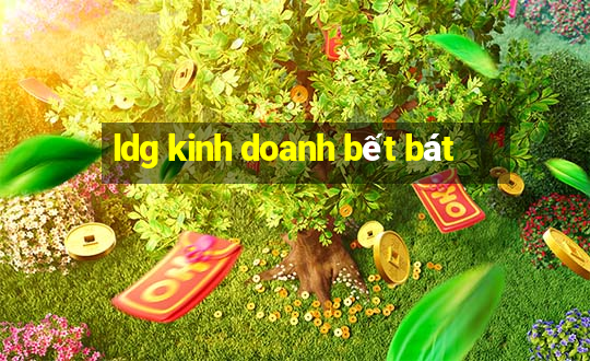 ldg kinh doanh bết bát