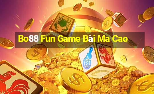 Bo88 Fun Game Bài Ma Cao