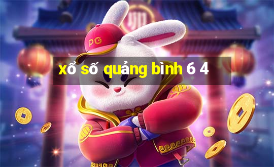 xổ số quảng bình 6 4