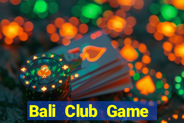 Bali Club Game Bài 77