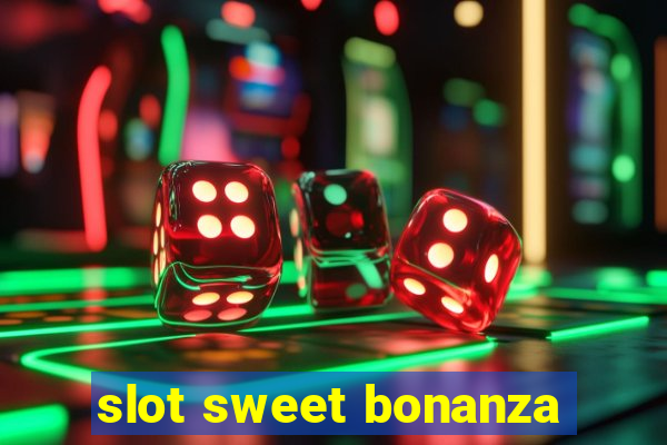 slot sweet bonanza