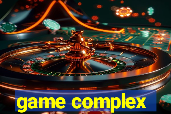 game complex