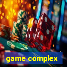 game complex