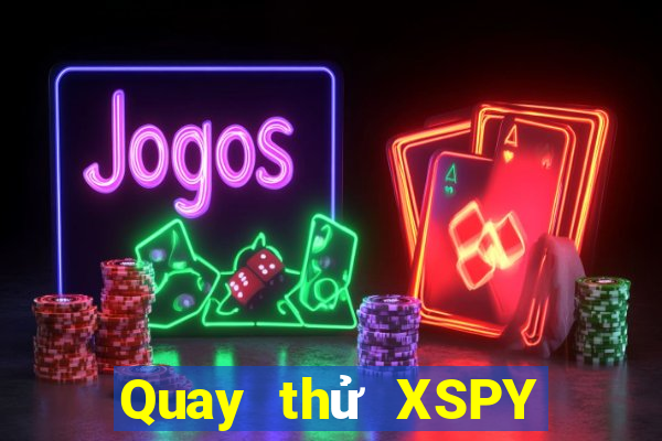 Quay thử XSPY ngày 1